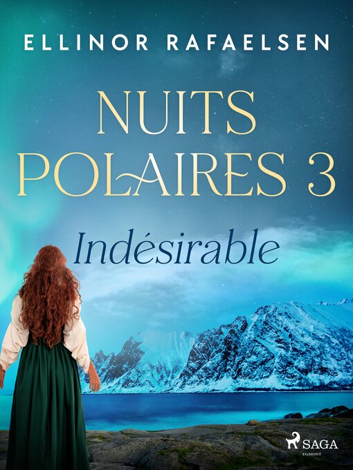 Title details for Indésirable--Nuits Polaires, Livre 3 by Ellinor Rafaelsen - Available